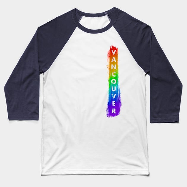Vancouver - LGBTQ Baseball T-Shirt by Tanimator